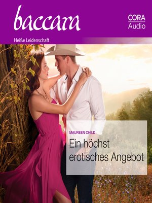 cover image of Ein höchst erotisches Angebot (Baccara 2019)